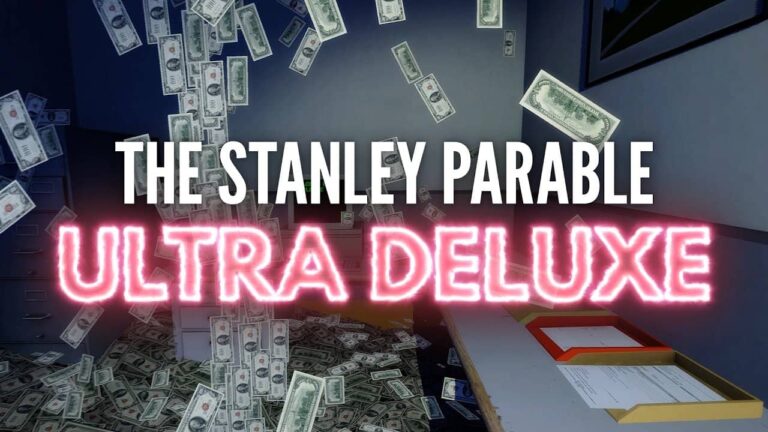 The Stanley Parable: Ultra Deluxe, 27 Nisan’da çıkacak