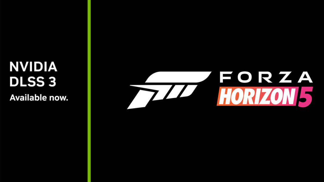 Forza Horizon 5 için DLSS 3 desteği, beş yeni oyuna da DLSS 2 desteği geliyor